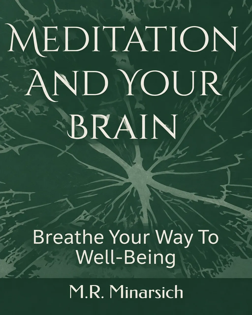 Meditation and Your Brain book cover